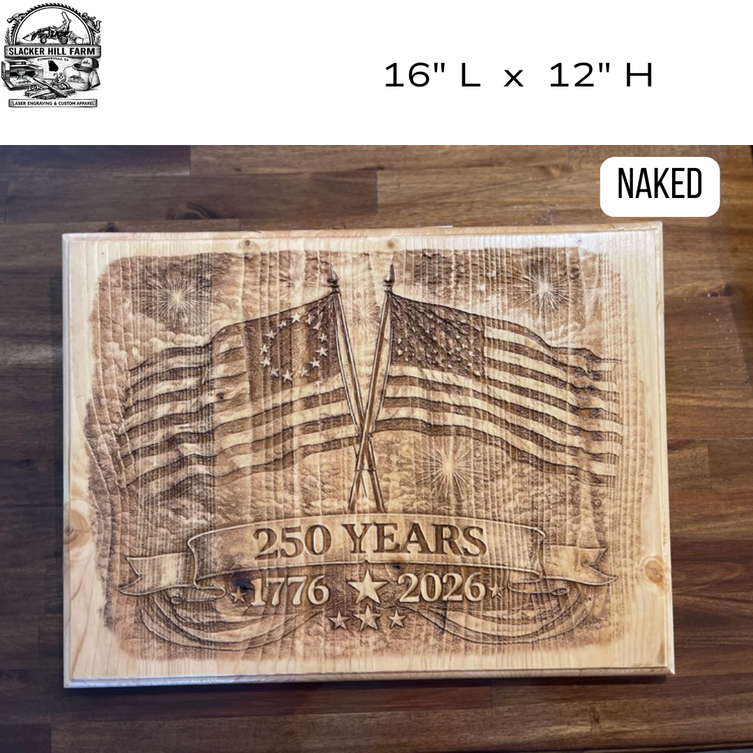 250 Years America Engraved Wooden Wall Sign – 1776-2026 Patriotic Flag Plaque (16" x 12")