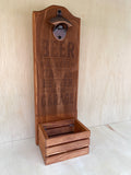"Beer Always Tastes Better in the Garage" Wall Mounted Bottle Opener