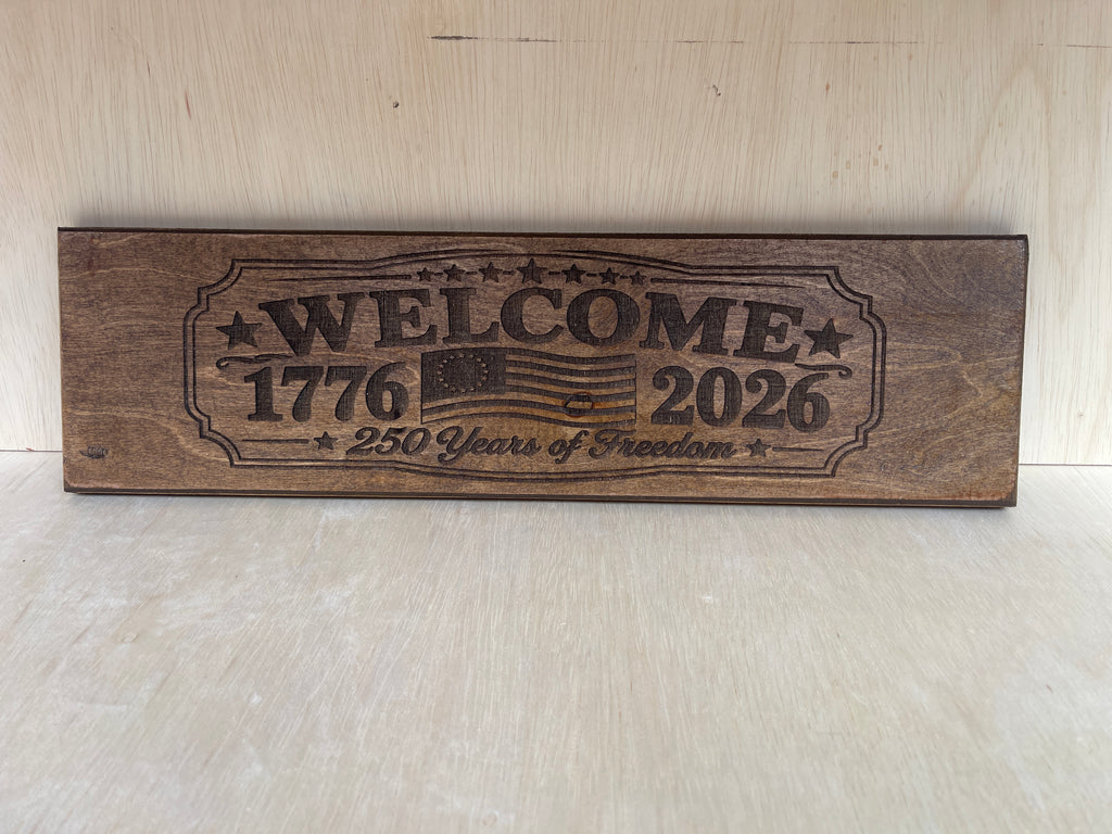 Welcome Sign 1776–2026