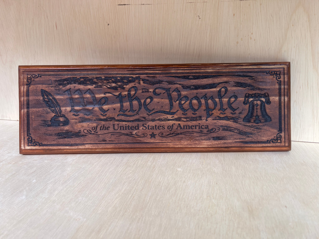 We The People Wooden Sign