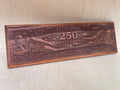 250th Anniversary Wooden Sign