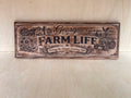 Georgia Farm Life Wooden Sign