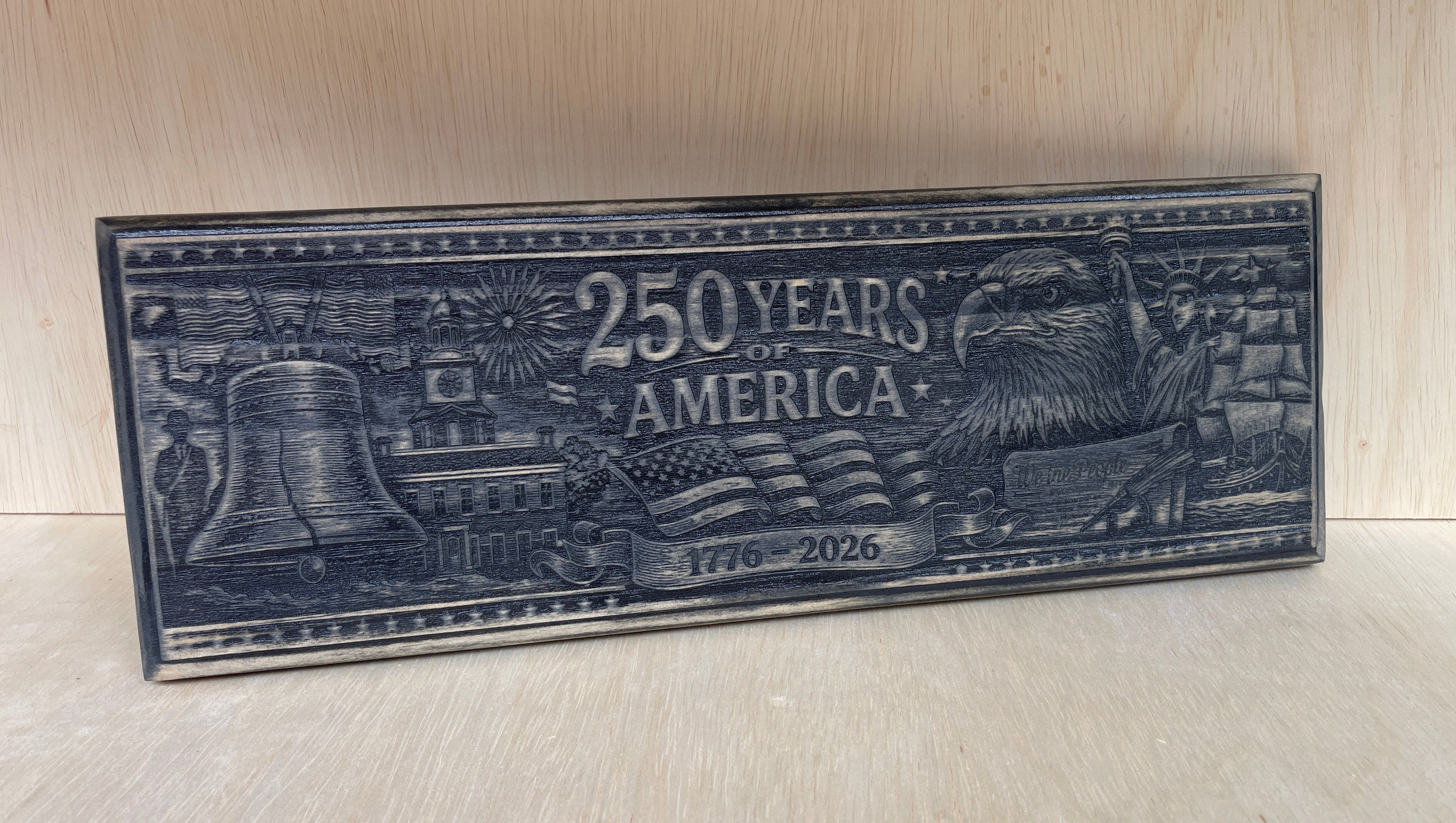 250 Years of America Wooden Sign