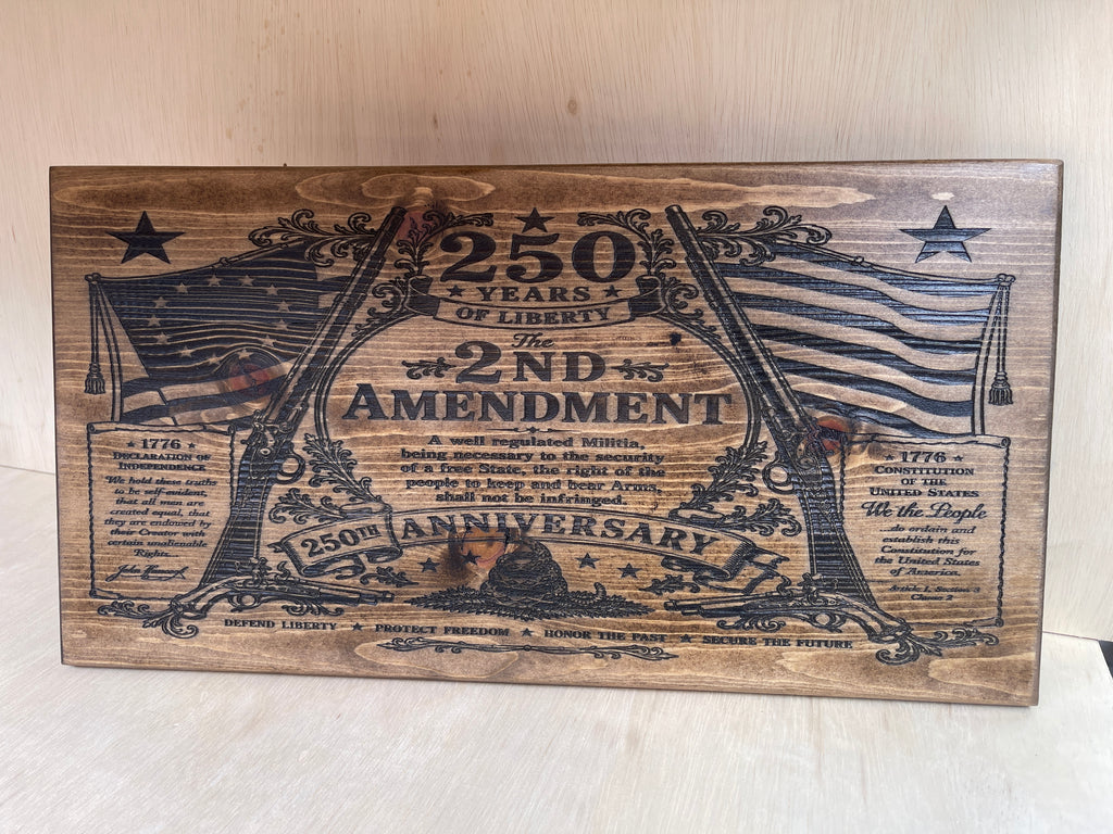 2nd Amendment 250th Anniversary Wooden Sign