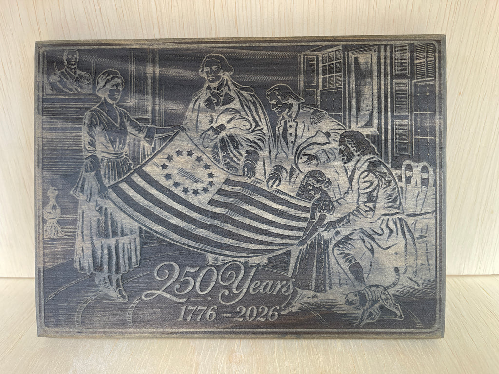 Colonial 250 Years Wooden Sign
