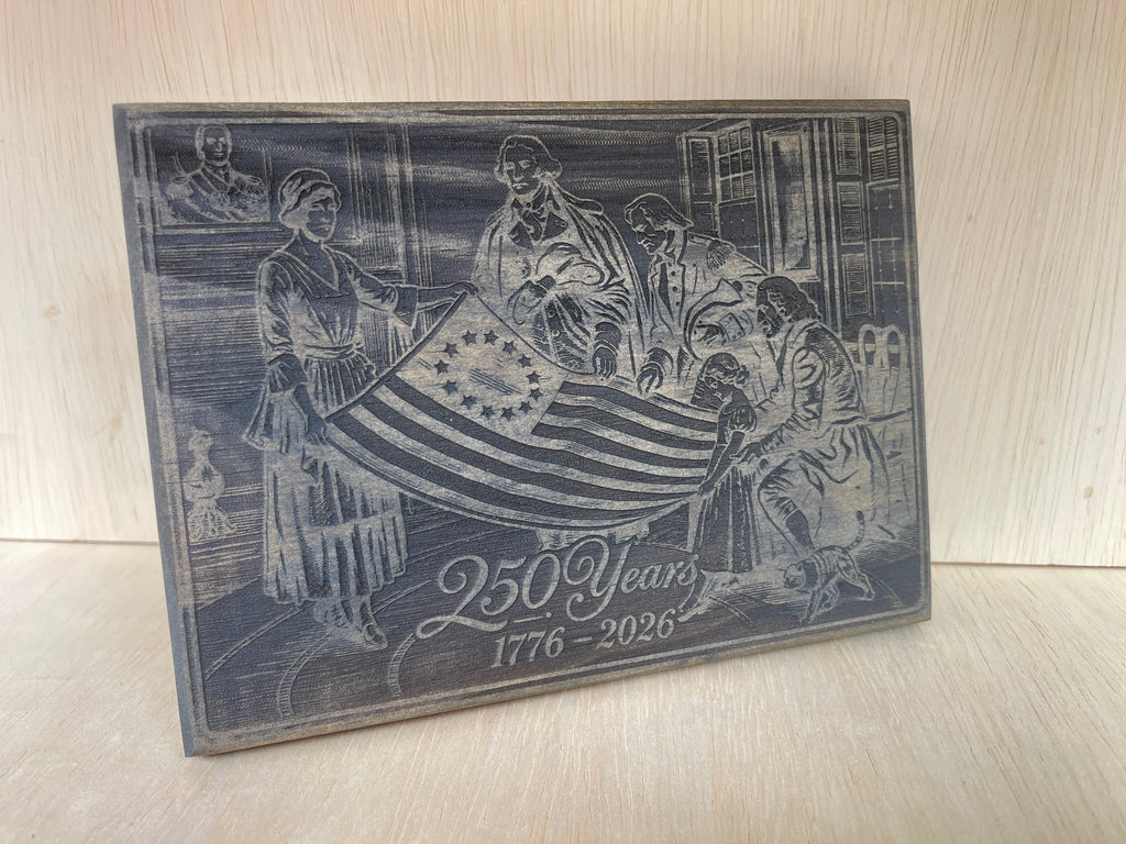 Colonial 250 Years Wooden Sign