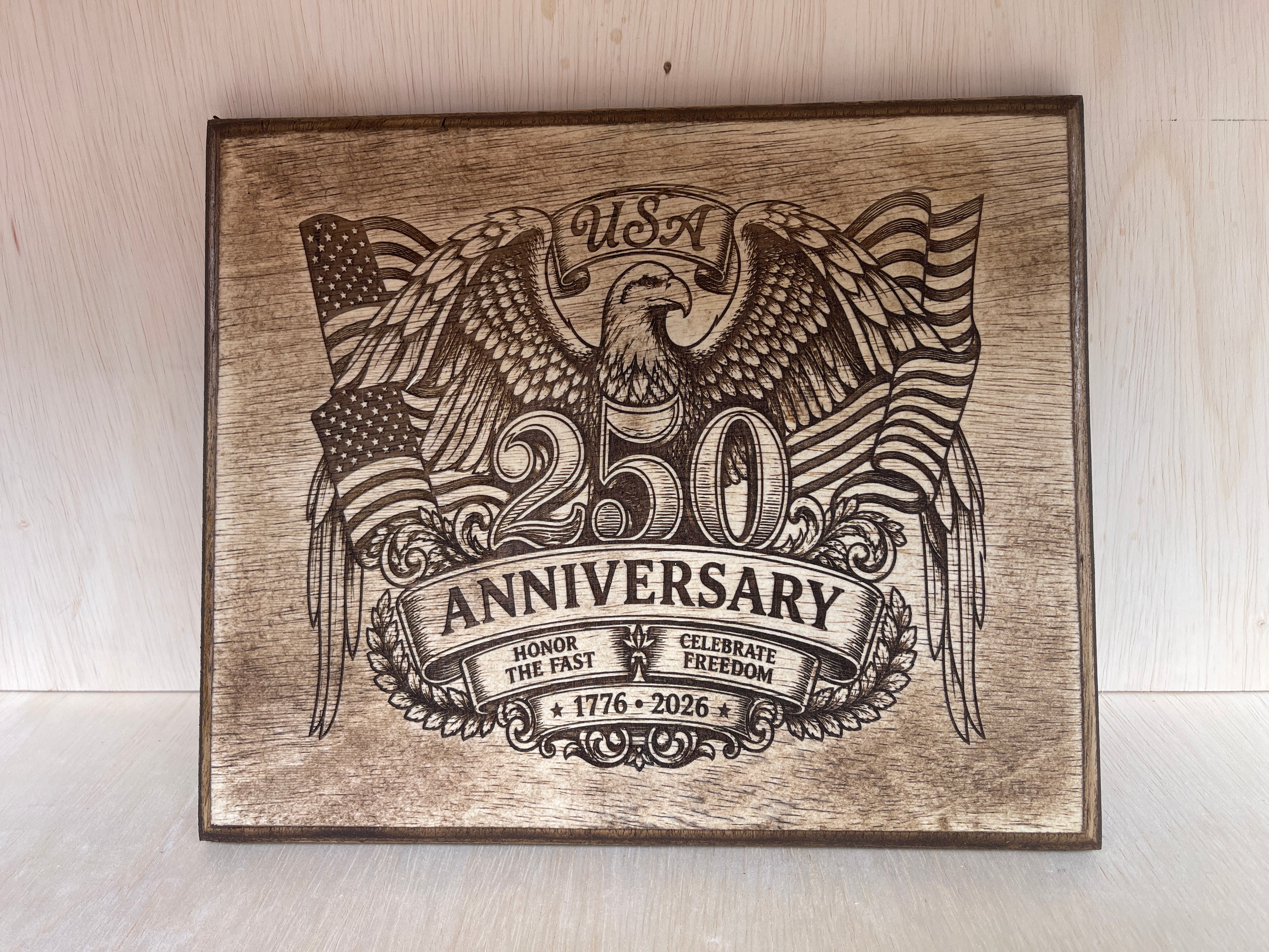 250th Anniversary Eagle Wooden Sign
