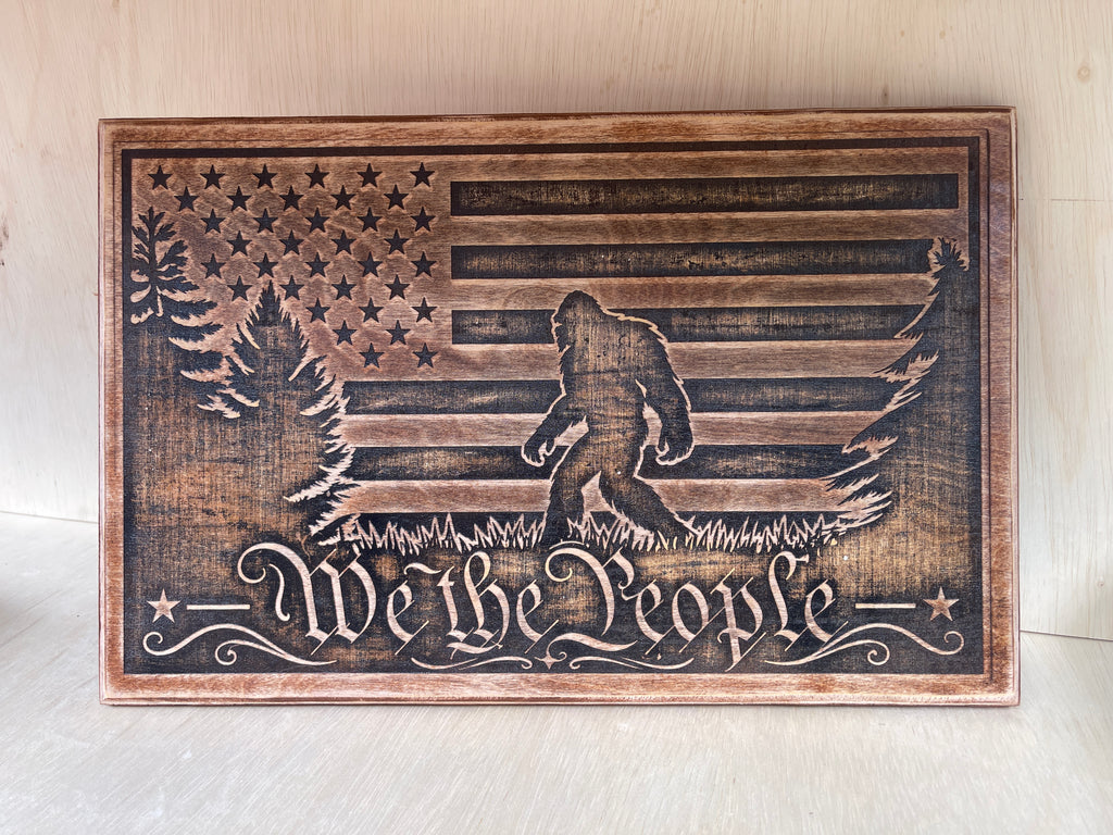 Bigfoot We The People Wooden Sign