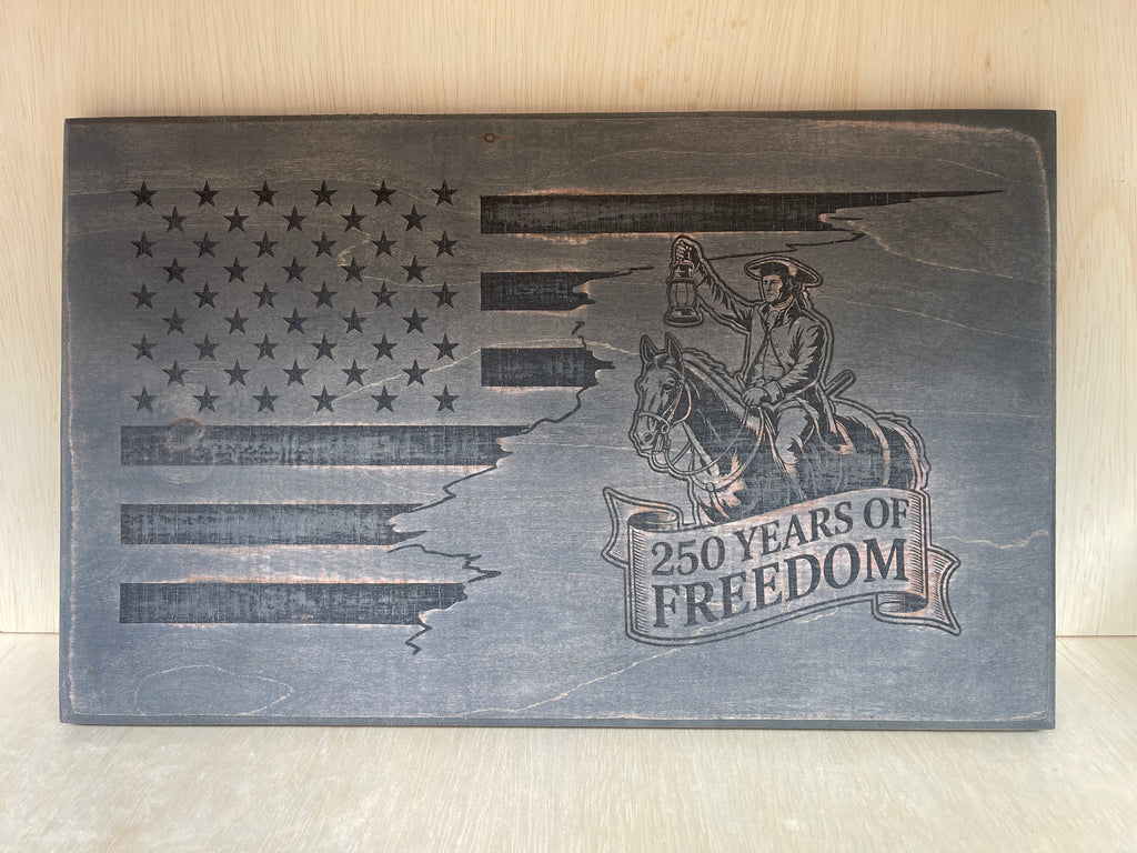Paul Revere 250 Years of Freedom Wooden Sign