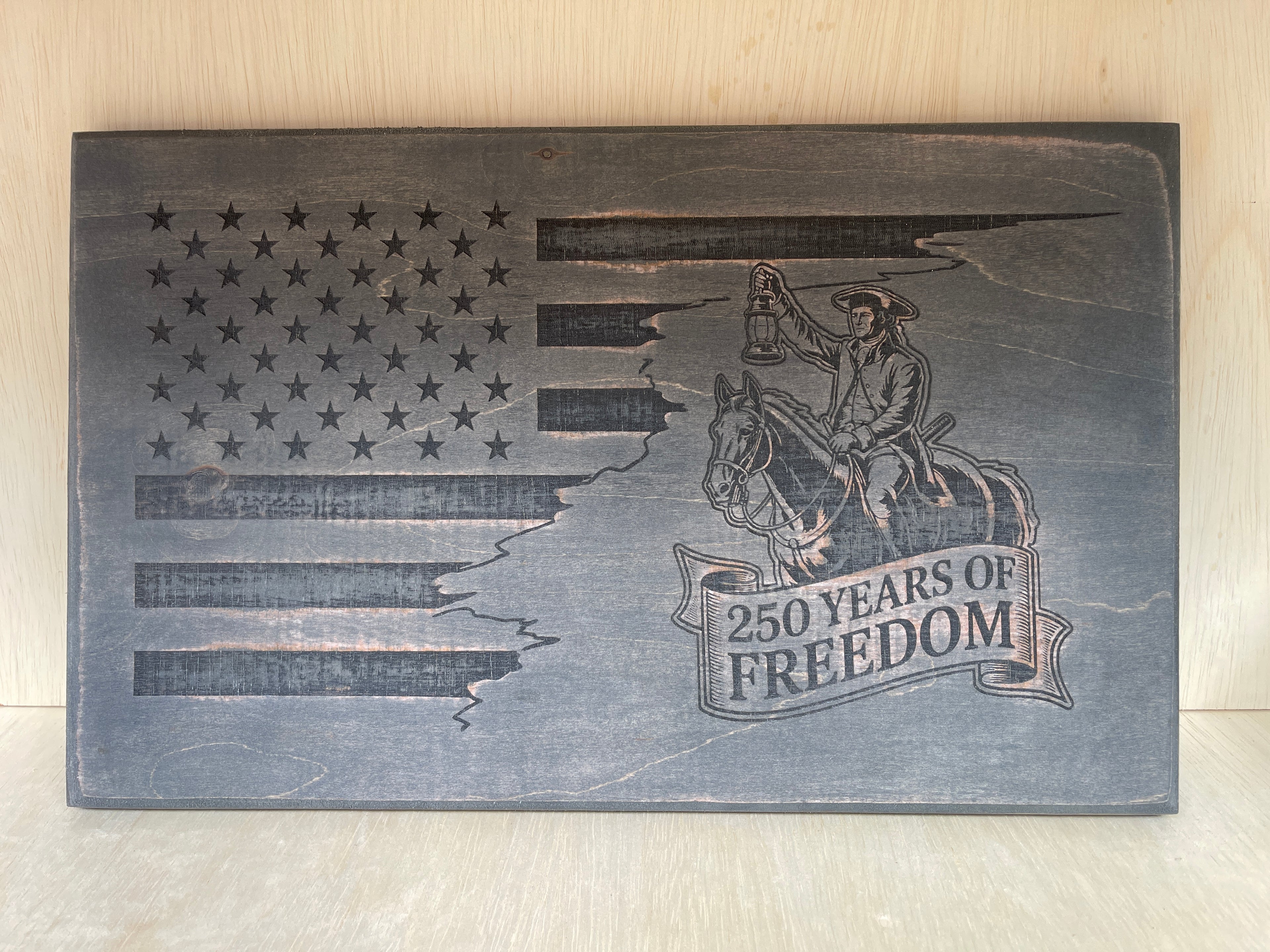Paul Revere 250 Years of Freedom Wooden Sign