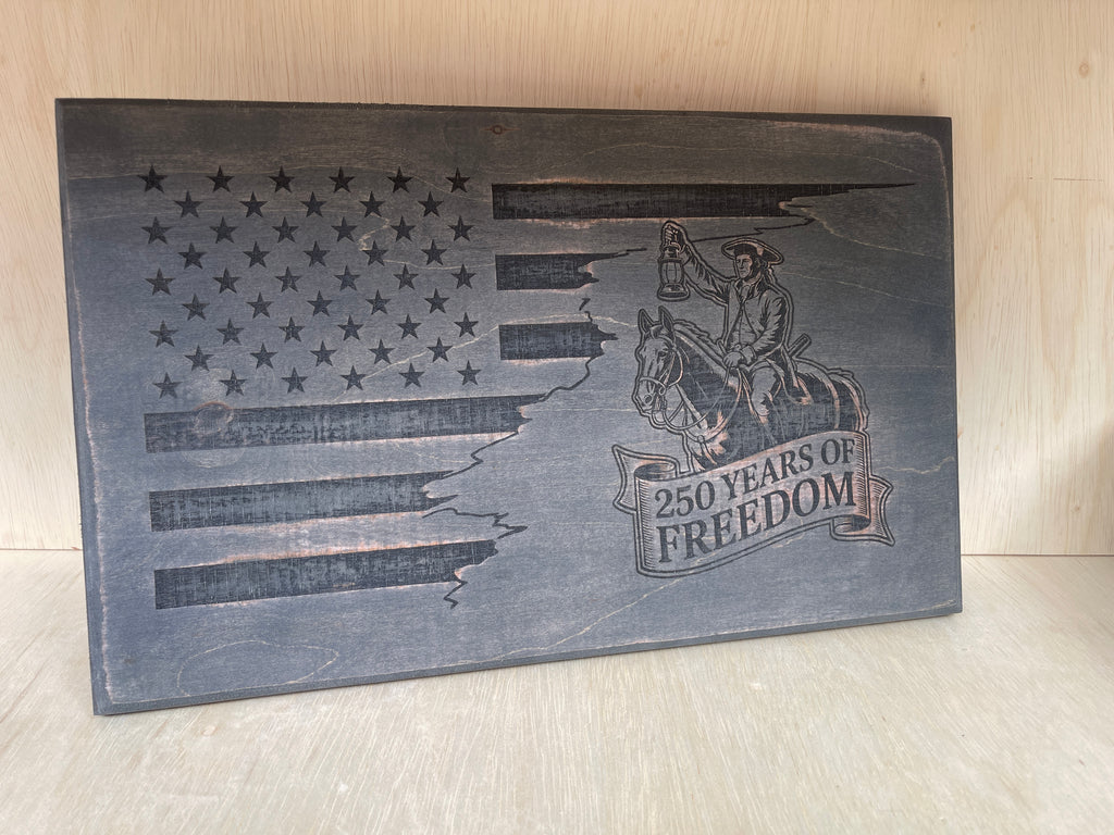 Paul Revere 250 Years of Freedom Wooden Sign