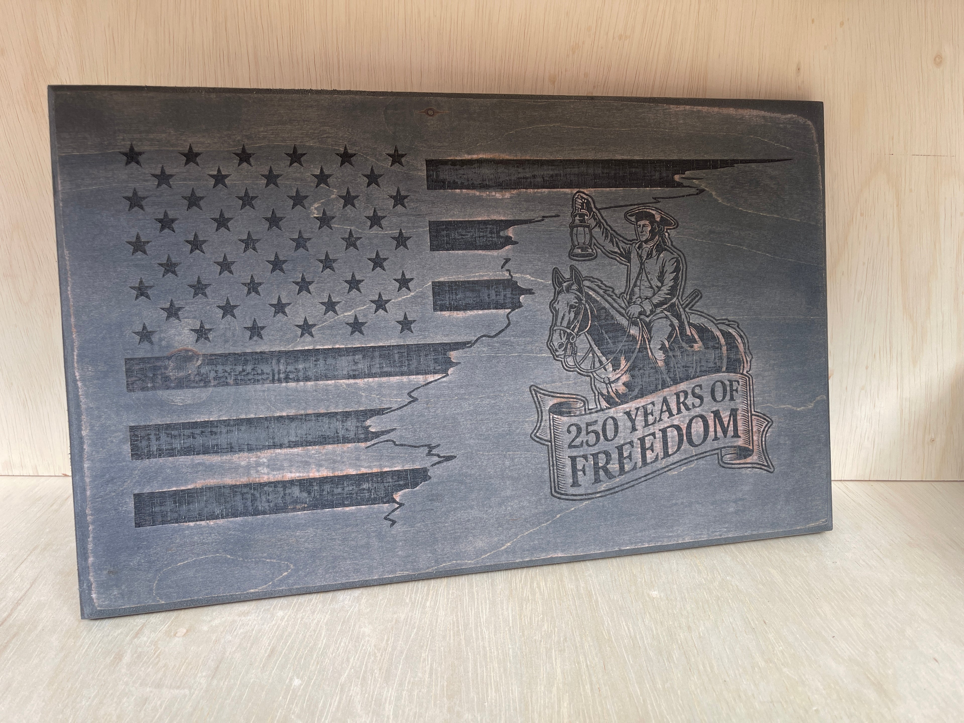 Paul Revere 250 Years of Freedom Wooden Sign