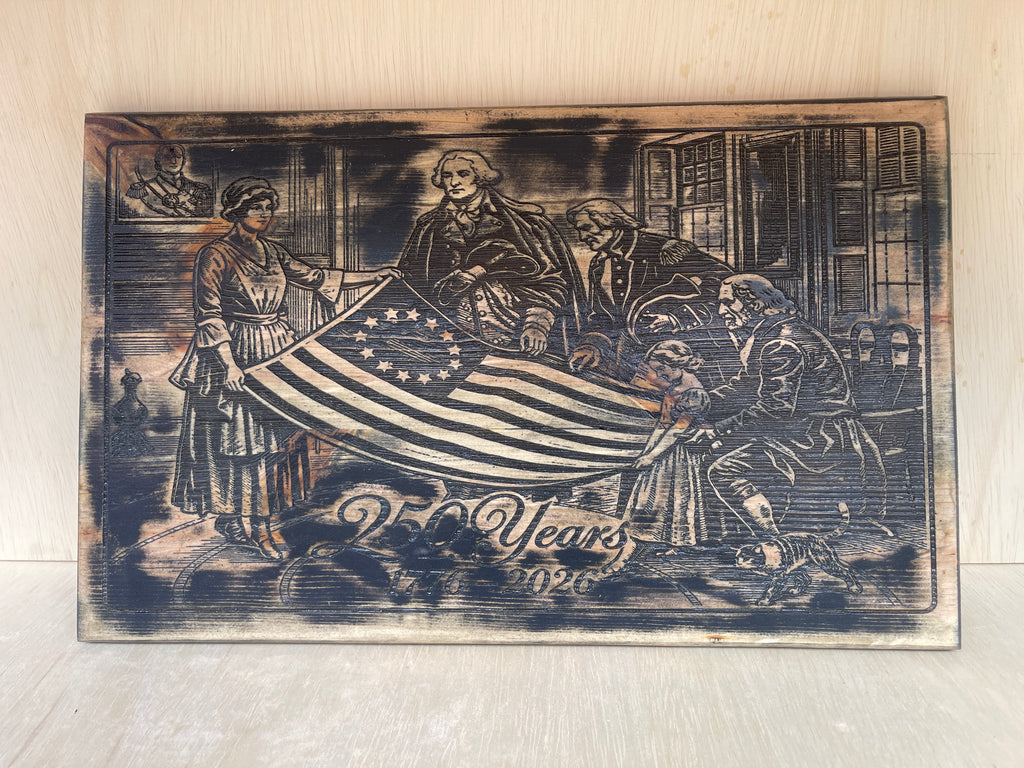 Betsy Ross 250 Years of America Wooden Sign