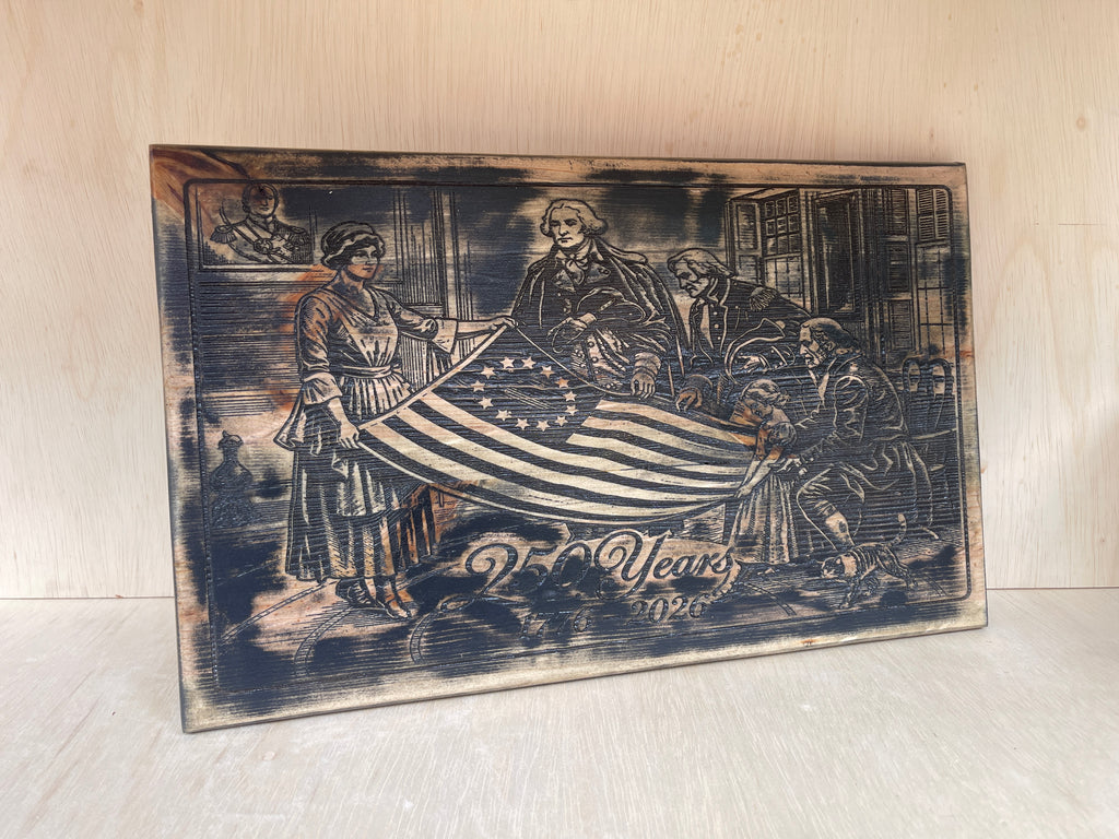 Betsy Ross 250 Years of America Wooden Sign